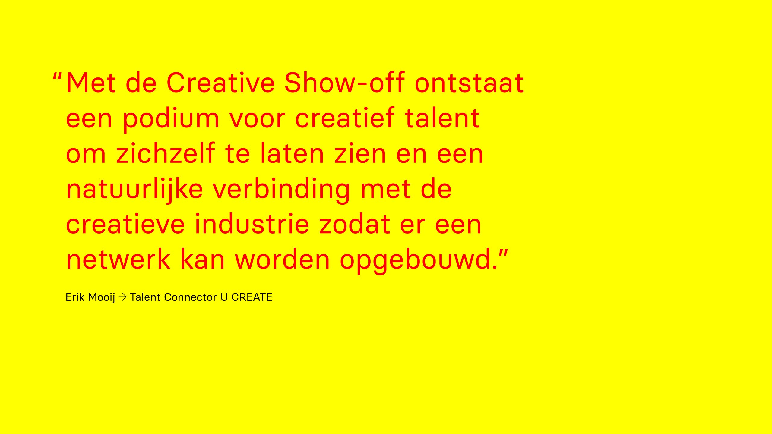 Dutch-Portfolio-5-Creative-Showoff-Utrecht-Quote